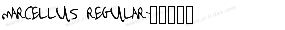 marcellus regular字体转换